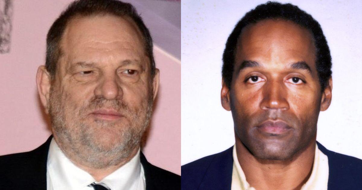 Harvey Weinstein and O.J. Simpson